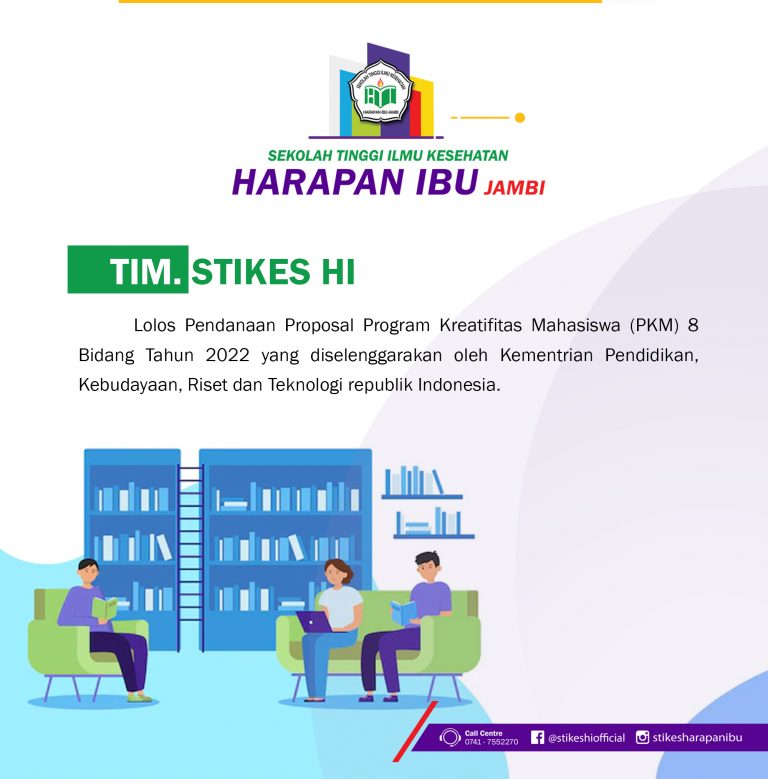 Mahasiswa STIKES Harapan Ibu Jambi Lolos PKM- RE dan PKM-K Pendanaan 2022