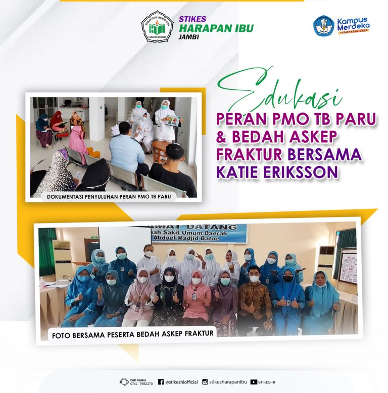 EDUKASI PERAN PMO TB PARU & BEDAH ASKEP FRAKTUR BERSAMA KATIE ERIKSSON