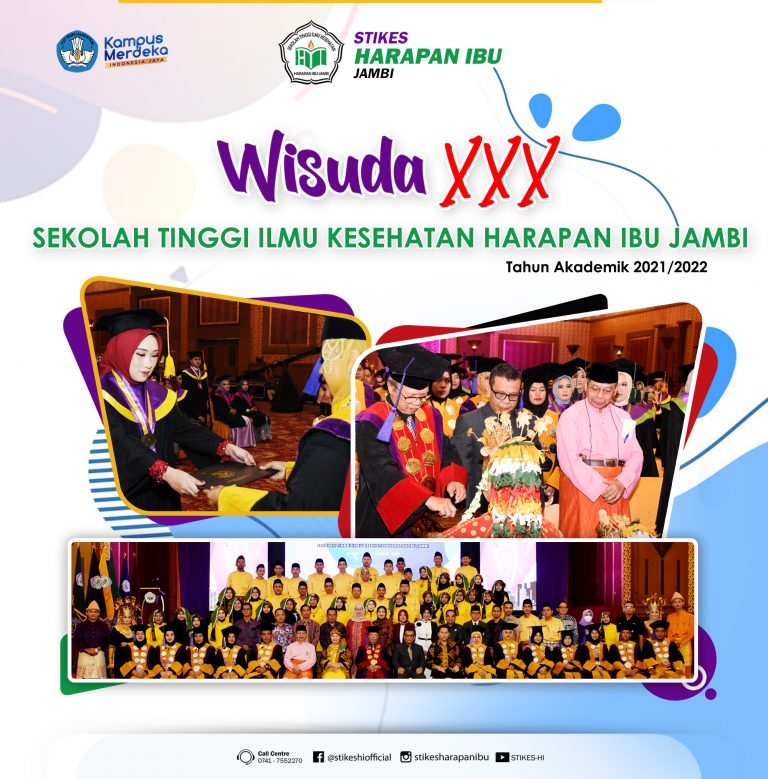 Rapat Terbuka Senat “Wisuda XXX” STIKES Harapan Ibu (HI) Jambi ke XXX