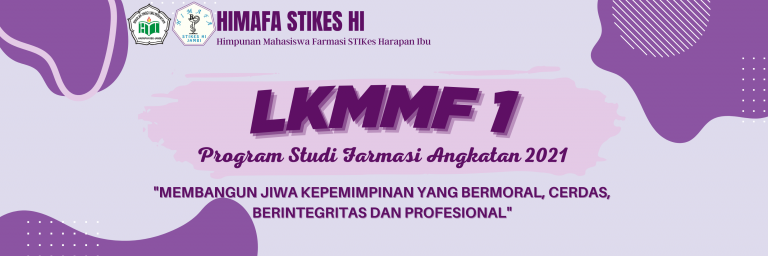 LKMMF 1 PRODI FARMASI ANGKATAN 2021
